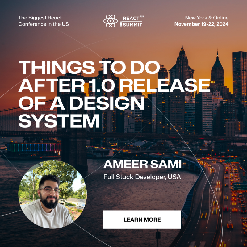 ReactSummit's tweet photo. 🎉You launched v1.0 of your design system, but what’s next?

Let’s discuss with @ameercodes, Full Stack Dev, how your design system should evolve with your company📊 by building an extensible documentation site, thinking beyond the code, collecting component usage statistics etc.