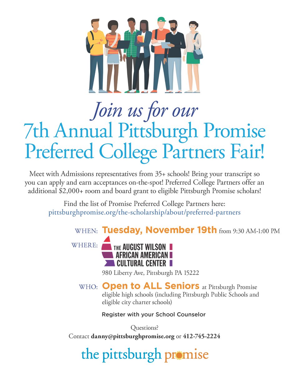 Join us for our Pittsburgh Promise Preferred College Partners Fair on November 19th! Meet with Admissions representatives from 35+ schools! Preferred College Partners offer an additional $2,000+ room and board grant to eligible Pittsburgh Promise scholars!