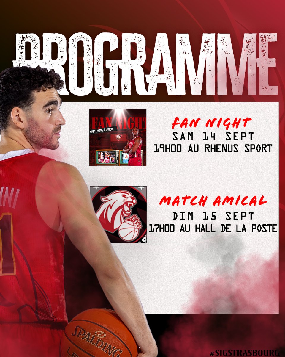 sigstrasbourg's tweet photo. 𝗣𝗥𝗢𝗚𝗥𝗔𝗠𝗠𝗘 𝗗𝗨 𝗪𝗘𝗘𝗞-𝗘𝗡𝗗🔥

🌟Le samedi 14 septembre à 19h00 au RHENUS pour la FAN NIGHT

🏀Le dimanche 15 septembre pour le Match amical🆚@slucnancybasket à 17h00 au Hall de la poste

🎟 Lien de la billetterie : https://t.co/rdR3zteDhk https://t.co/pz9fBfEul9