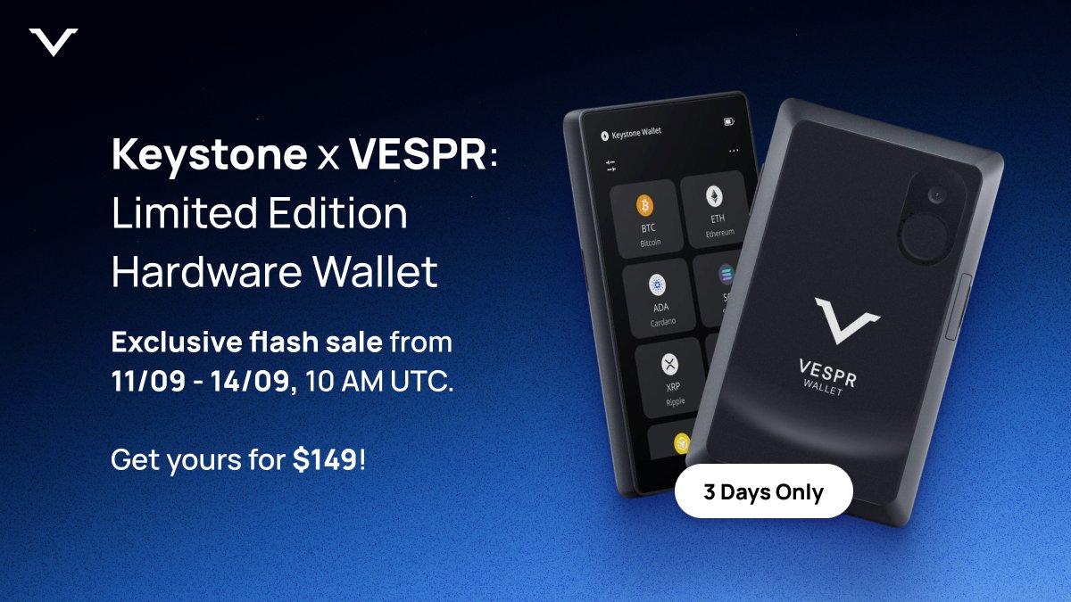 vesprwallet's tweet image. 🚨 3-Day Flash Sale! 🚨

To celebrate our upcoming @KeystoneWallet  integration, we’re launching the Keystone X VESPR co-branded version 🎉

Get yours now and secure your crypto as we roll out Keystone support in our app. 🔐 #Cardano #VESPR

Purchase Details Below 👇