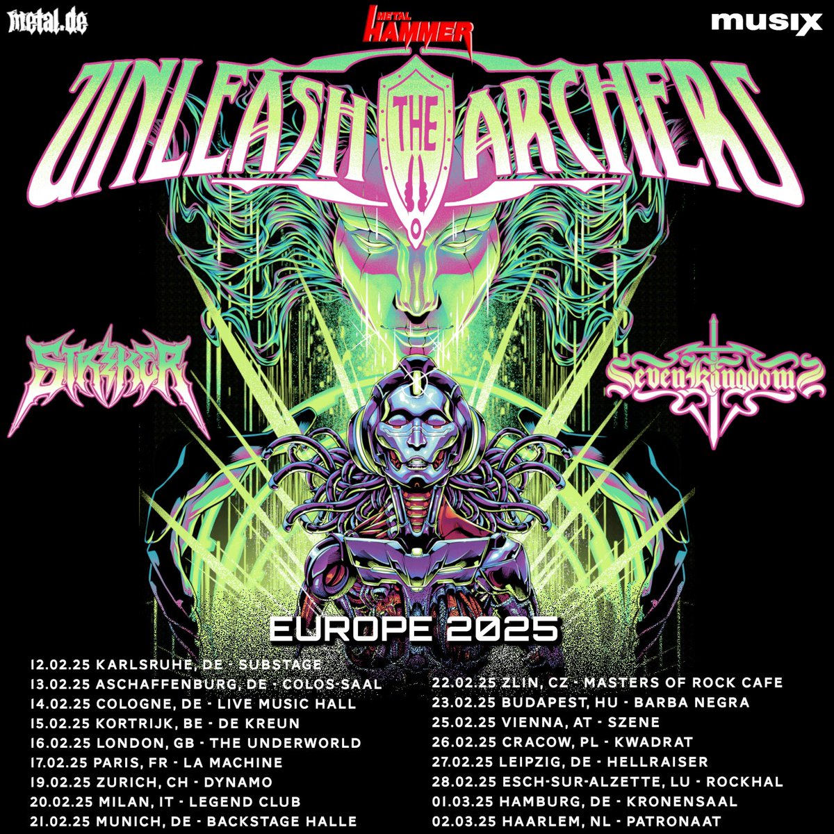 TOUR ANNOUNCEMENT ALERT!!!
￼
<a href="/MetalHammer/">Metal Hammer</a>, metal.de and Musix proudly present our PHANTOMA EUROPEAN TOUR 2025 with <a href="/StrikerMetal/">STRIKER</a> and Seven Kingdoms!!! Tickets go on sale this FRIDAY at 12:00 CET at the link below!
￼
linktr.ee/UnleashTheArch…