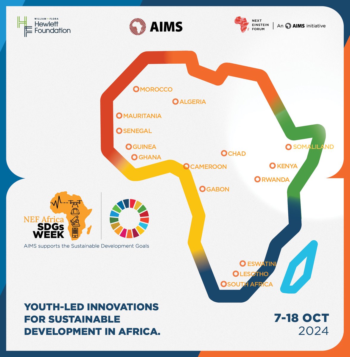Save the Date for Oct 7-18th 2024!

<a href="/AIMS_Next/">African Institute for Mathematical Sciences (AIMS)</a>, through the <a href="/NextEinsteinFor/">Next Einstein Forum</a>, in partnership with the <a href="/Hewlett_Found/">Hewlett Foundation</a>, will host the NEF Africa SDGs Week in 15 African countries.

Join us to celebrate Youth-led Innovations For Sustainable Development in Africa.

#AfricaSDGsWeek