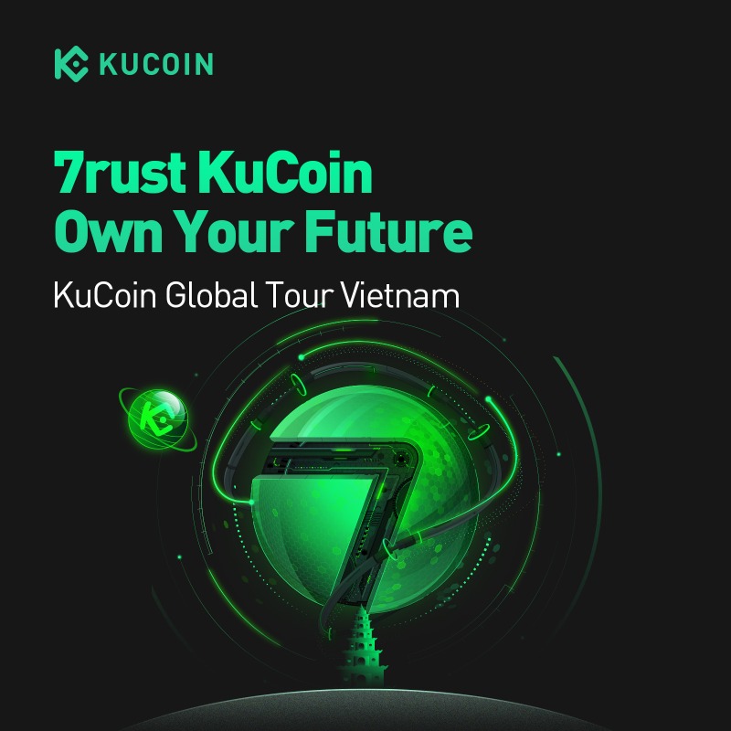 kucoincom's tweet photo. 🎉 The 7rust KuCoin Global Tour lands in Vietnam!

🇻🇳 Affiliates, invite new users, complete tasks, and win big rewards. Get involved in shaping the future of crypto with #KuCoin. 

Don’t miss out on your chance to lead! 🌟

#KuCoinTurns7 #7rust