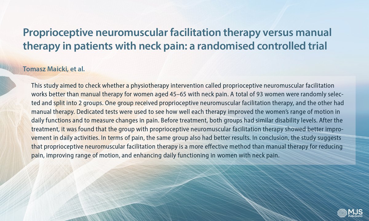 Proprioceptive neuromuscular facilitation therapy versus manual therapy in patients with neck pain: a randomised controlled trial
Tomasz Maicki, et al.
#chronicpain #neckpain #physiotherapyrehabilitation
doi.org/10.2340/jrm.v5…