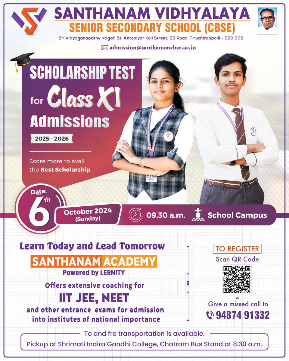 CONTACTSV1's tweet image. #ScholarshipTest #ClassXI #GradeXI #admissions #bestscholarship #LearnTodayLeadTomorrow #santhanamacademy #IITJEE #NEET #otherentranceexam #studentsuccess #students #santhanamvidhyalayacbse #trichycbseschools #trichy