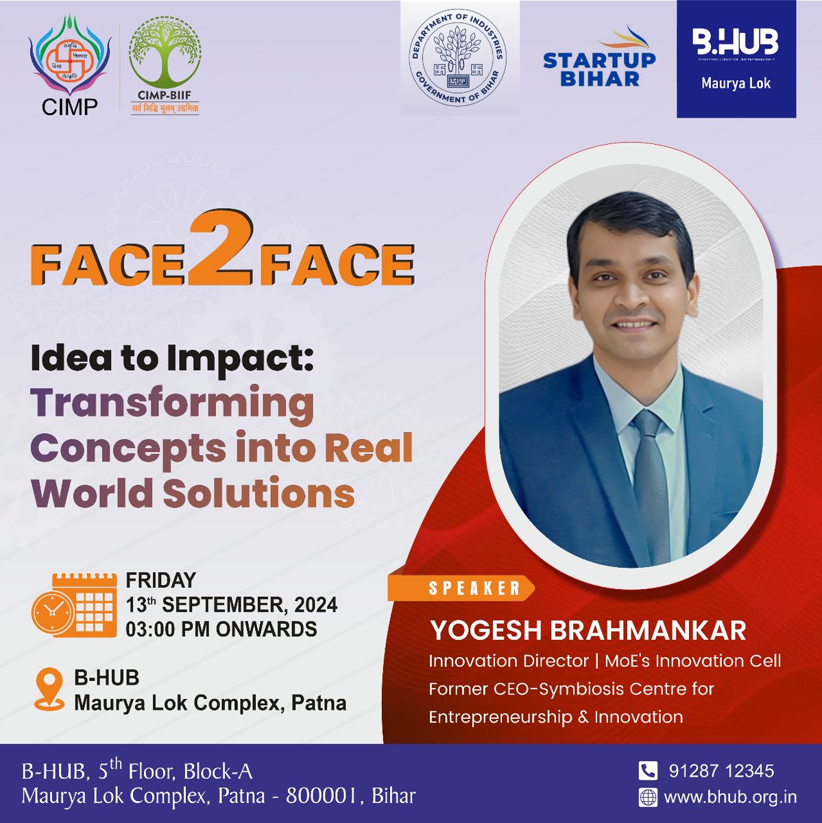 🚀 Entrepreneurs, it's time to level up! 🎯

Join us 4 Idea to Impact: Transforming Concepts into Real-World Solutions with Yogesh Brahmankar, Innovation Director at MOE's Innovation Cell &amp; former CEO of Symbiosis Ctr for Entrepreneurship. 🌟

📅 Sept 13, 3 PM 📍 BHUB, Maurya Lok
