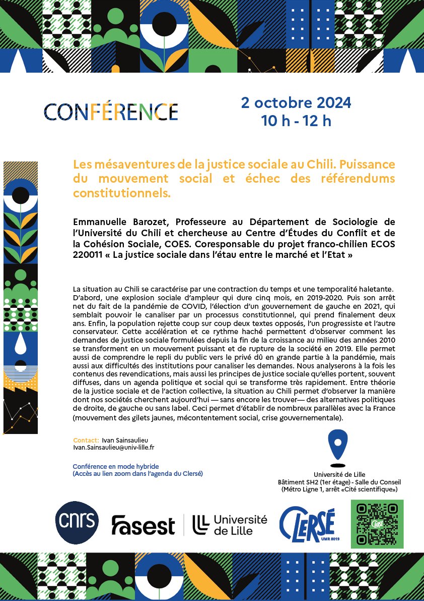 ClerseUMR8019's tweet photo. 🗓️2 octobre 2024 - Conférence de Emmanuelle Barozet (@EmmanuelleBaro3, Université du Chili) @ClerseUMR8019 @univ_lille "Les mésaventures de la justice sociale au Chili. Puissance du mouvement social et échec des référendums constitutionnels". Conf.hybride👉https://t.co/9o3E5Q0625 https://t.co/xZlgFrE2fZ