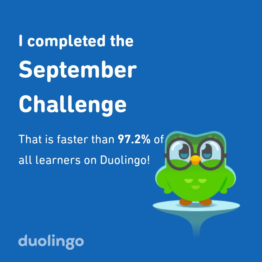 RobertSerini's tweet photo. I completed the September challenge faster than 97.2% of all learners on Duolingo! https://t.co/JEVRp5owJU
