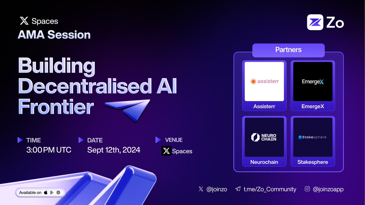 joinzo's tweet photo. AMA Announcement 📢

Join Zo for an insightful X Space as we discuss "Building Decentralised Frontier"

Featuring @MagicofAzi from @joinzo , @CTOofThings from @NeurochainAI, @nick_havryliak from @assisterr, and @premsagargs from @stakesphere with our OG host from @emergexofficial 🤝

🗓️ 3 PM UTC, September 12th

Mark your calendars now! ⬇️

#JoinZo #XSpace