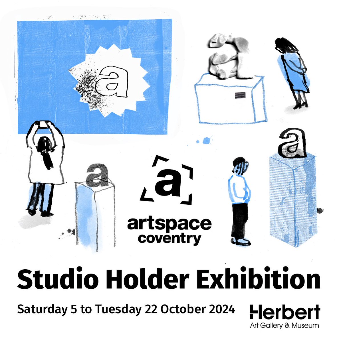 Artspace Coventry (@covartspace) on Twitter photo Our studio holders are delighted to be showcasing their work in an annual group exhibition taking place this autumn at <a href="/The_Herbert/">Herbert Art Gallery & Museum</a>
5th October to 22nd October 2024
(Tues - Sat: 10am - 4pm
Sunday: 12pm - 4pm)
#CoventryAtrists #covart #studioholderexhibition Our studio holders are delighted to be showcasing their work in an annual group exhibition taking place this autumn at <a href="/The_Herbert/">Herbert Art Gallery & Museum</a>
5th October to 22nd October 2024
(Tues - Sat: 10am - 4pm
Sunday: 12pm - 4pm)
#CoventryAtrists #covart #studioholderexhibition