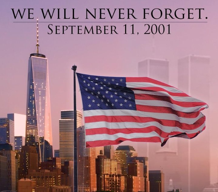 #Remembering911 #WeWillNeverForget #september11th