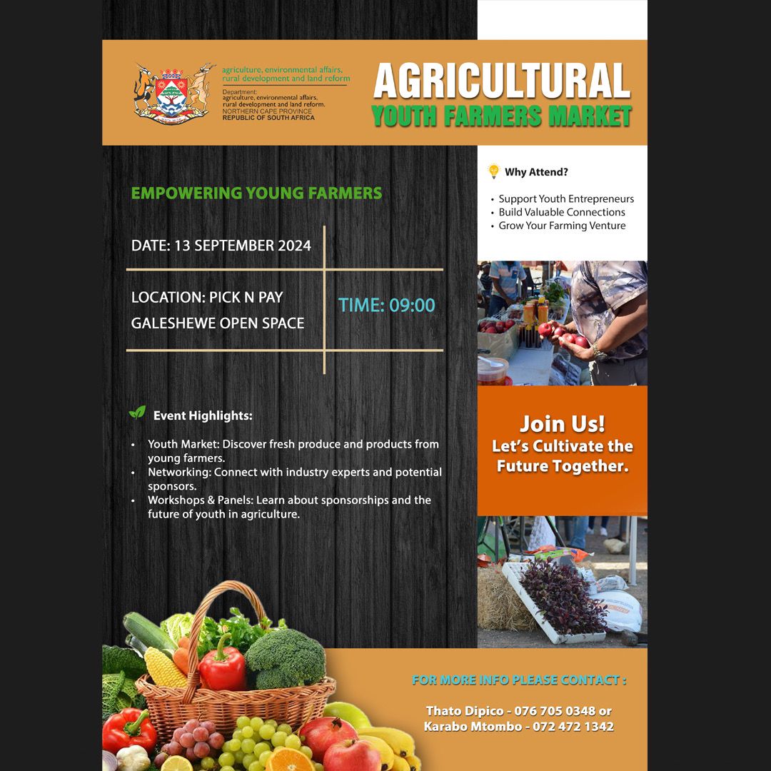 🤸‍♀️JOIN US FOR THE AGRICULTURAL YOUTH FARMERS MARKET🌱

THEME:EMPOWERING YOUNG FARMERS 
 👀DETAILS 👇🏽
#farmersmarket 
#daerl
#moderngrowingsuccessfulprovince