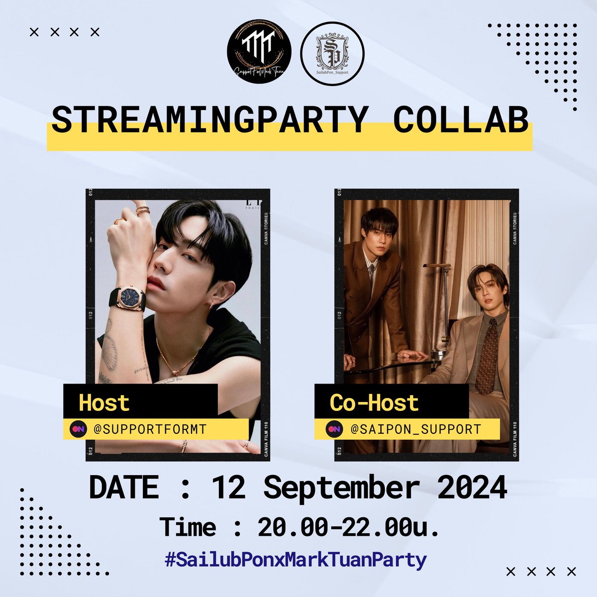 SaiPon_support's tweet image. 📻 #SailubPonxMarkTuanParty

Collaboration Streaming On @STATIONHEAD

Host : @SupportForMT  
Co-Host : @SaiPon_support 

🗓  12.09.2024 
⏰  20.00น. - 22.00น.

👉 share.stationhead.com/a129cz5zprf4

 #MarkTuan #SupportForMTParty @marktuan 
#SailubPon #SpySailub #PonThanapon