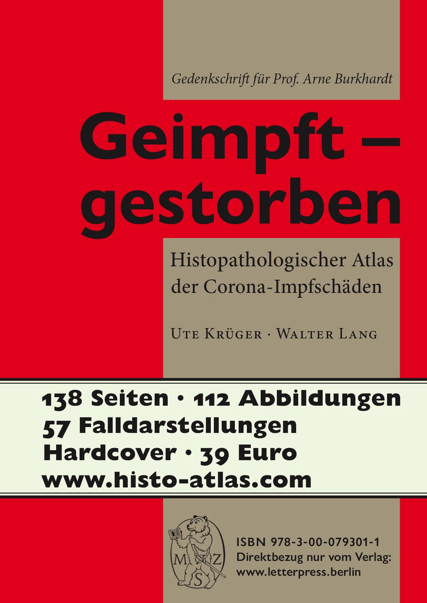 Thomas_Binder's tweet photo. Geimpft - gestorben. Histopathologischer Atlas der Corona-Impfschäden, Ute Krüger und Walter Lang, 138 Seiten, 112 histologische Abbildungen mit Erläuterungen und 57 Falldarstellungen. Martin Z. Schröder Verlag, Berlin. 39.- Euro.
👉https://t.co/doLxcluJbY