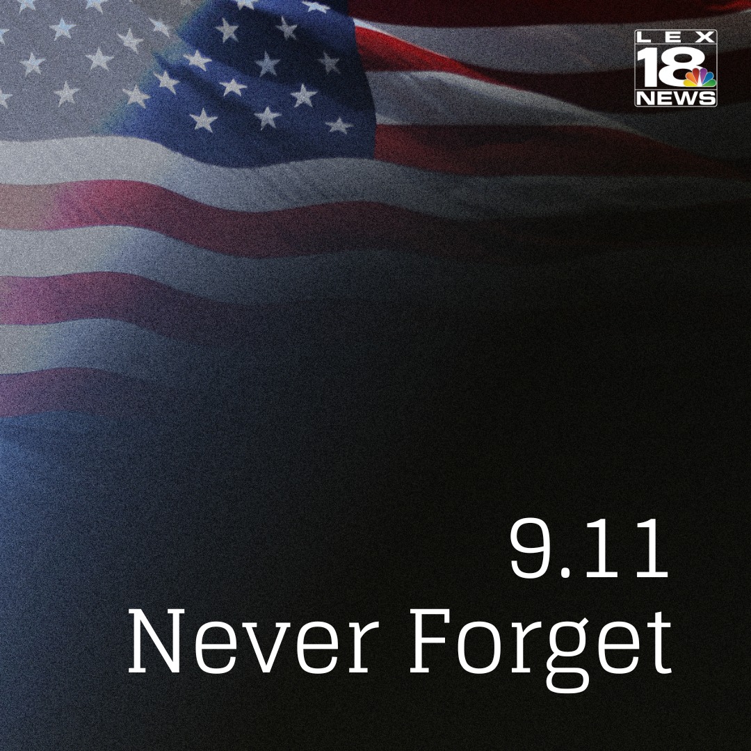 LEX18News's tweet photo. Today, we honor those who lost their lives on September 11, 2001. May we never forget them and the sacrifices they made. 🇺🇸 https://t.co/Ozx3RfDYzk