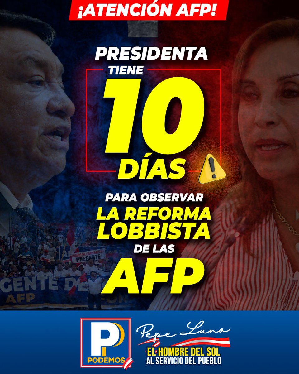 JOSELUNA_G's tweet photo. #URGENTE Presidenta Dina Boluarte observe la Reforma Lobbista del Sistema de Pensiones que favorece a las AFP y condena al pueblo a una vejez miserable. Desde Podemos Perú le exigimos que NO FIRME esta ley que es un robo para millones de trabajadores. https://t.co/83te9U5Oxz