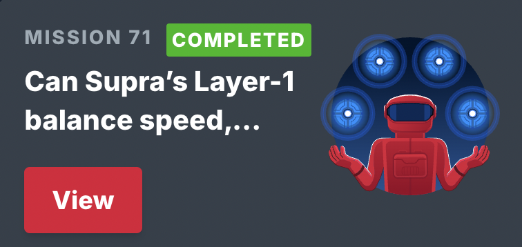 ✅Supra 71. Task LIVE Quiz Answer  

supra.com/blastoff/learn…

(Depends on what question you got)✅

✅It is formally verified for security by Microsoft’s IVy Verifier
✅300
✅500,000 TPS with sub-second consensus latency