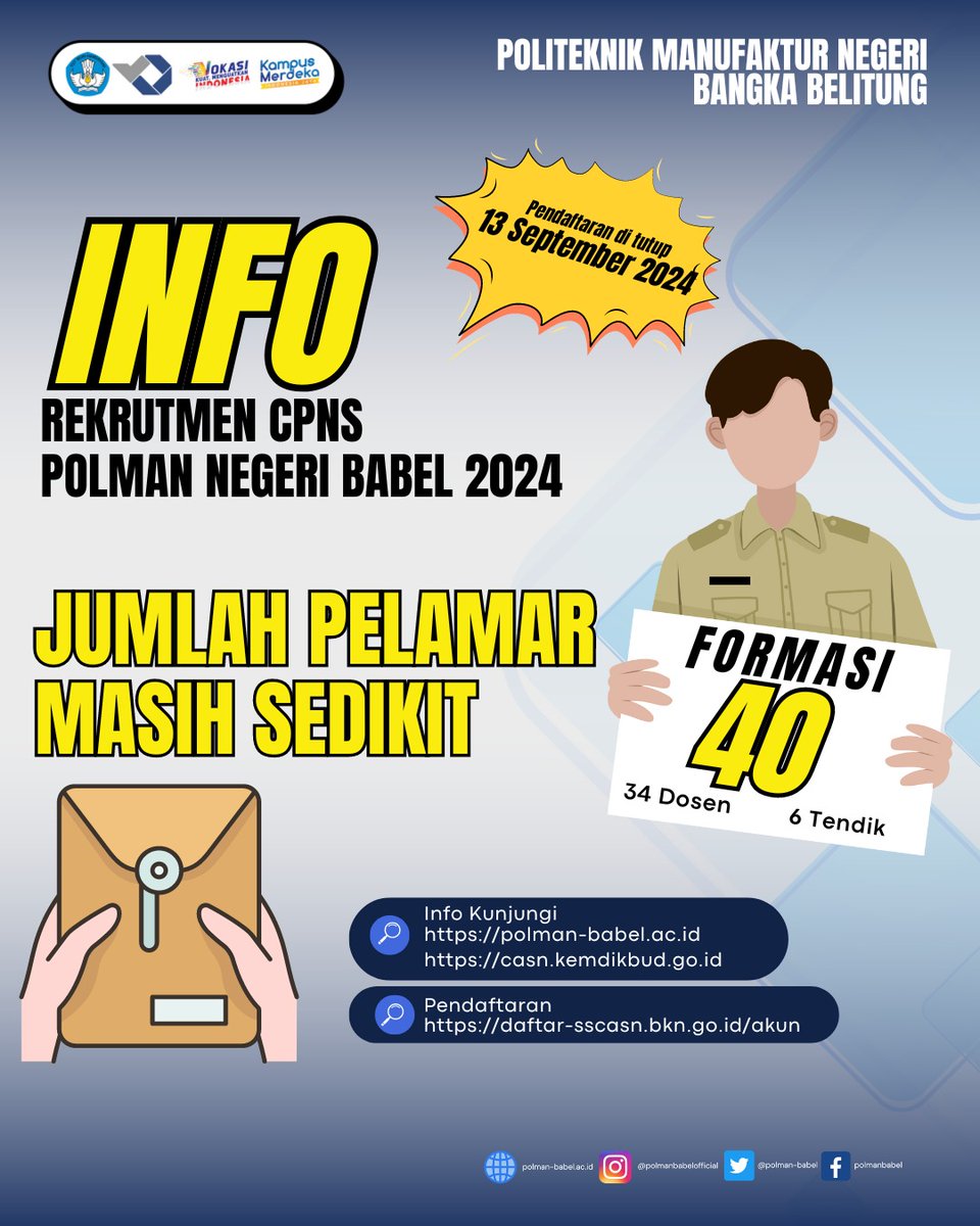 humaspolman's tweet photo. Masih ada kesempatan dan peluang besar untuk menjadi Calon Pegawai Negeri Sipil di Kemdikbudristek dengan penempatan di Polman Babel, Pendaftaran sampai tanggal 13 September 2024.

Info kunjungi di : https://t.co/fz44jYKjLB

#cpnspolmanbabel
#cpns2024
#cpns-dosen
#cpns-tendik https://t.co/PY8JJsJCqp