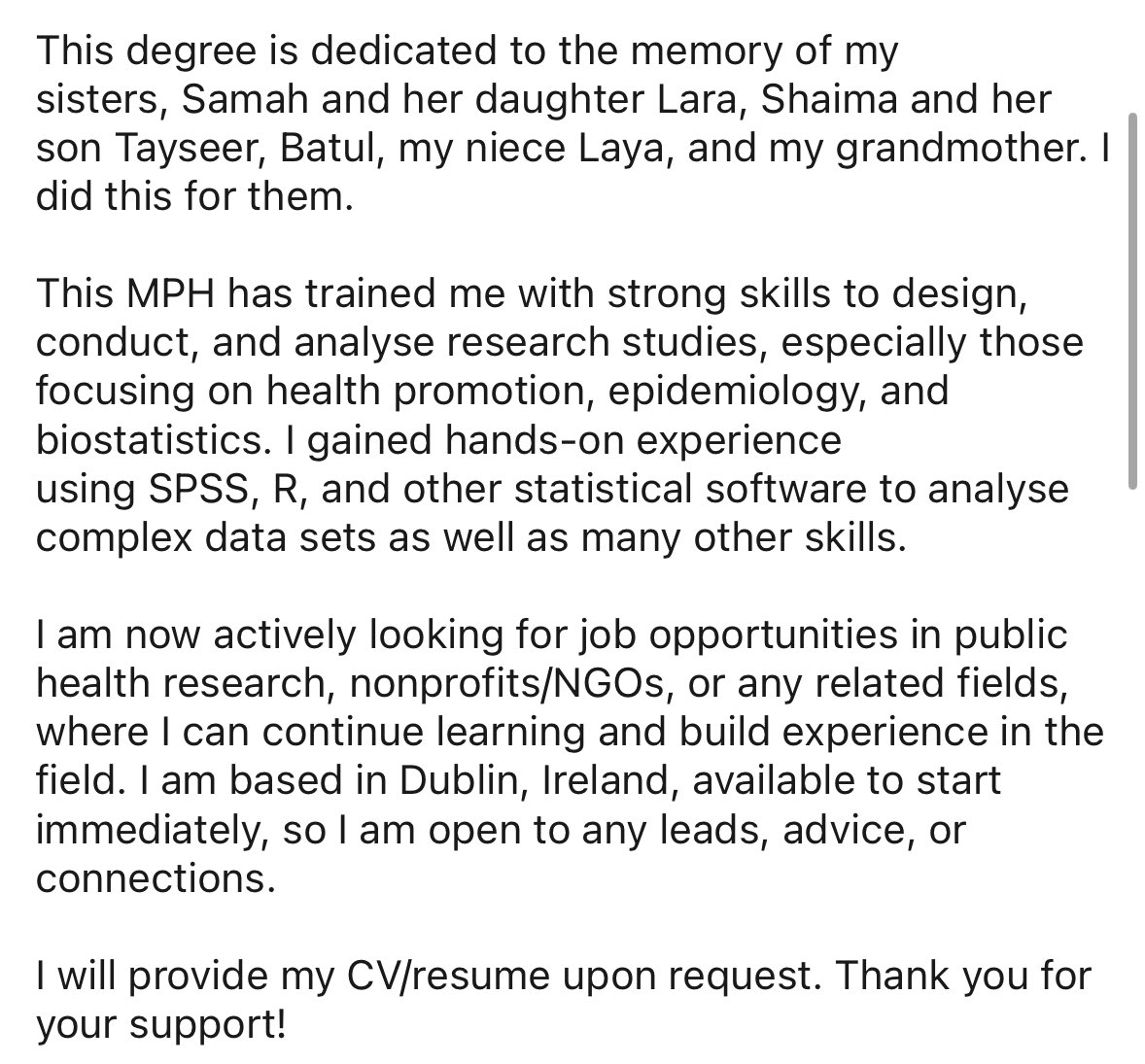 🚨My cousin Dr. Malak Naim from #Gaza completed her MPH at University College Dublin despite losing 7 family members and facing great hardship. 
She’s now looking for job opportunities in public health. 

Any leads or advice would be greatly appreciated 🙏