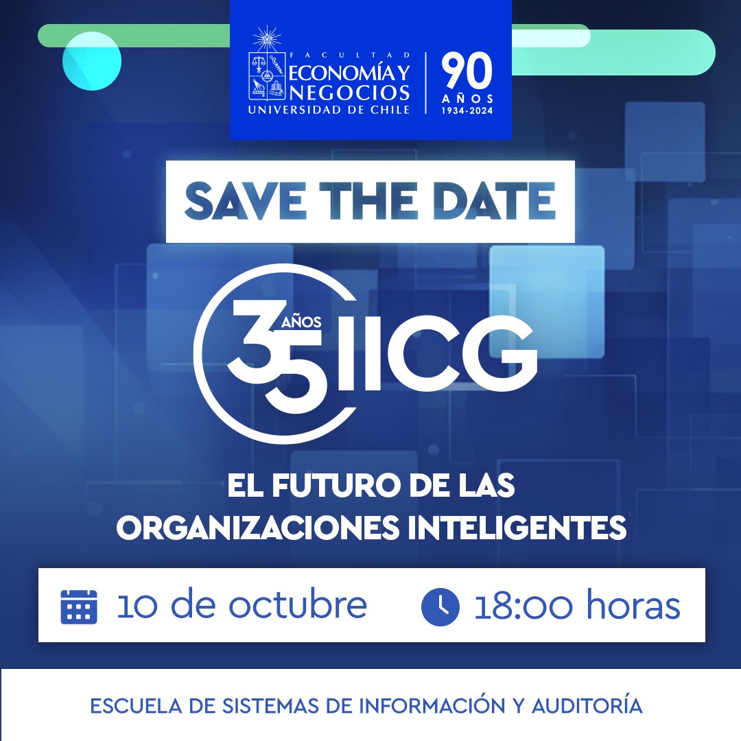 ¡Celebremos juntos los 35 años de IICG! 🎉

Te esperamos el jueves 10 de octubre 🗓️ en el Aula Magna 🎓 para nuestro gran conversatorio: El futuro de las organizaciones inteligentes. 💡

Inscríbete aquí: eventos.fen.uchile.cl/ver/35iicg