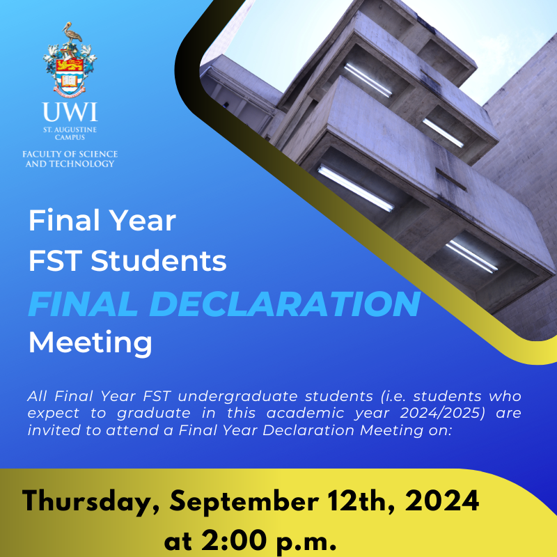 ᴀᴛᴛᴇɴᴛɪᴏɴ ꜰɪɴᴀʟ ʏᴇᴀʀ ꜰꜱᴛ ꜱᴛᴜᴅᴇɴᴛꜱ!

Details for the Final Year Declaration Meeting are available online! 💻 Visit: sta.uwi.edu/fst/attention-…

Share with your FST friends as we prep for graduation! 🎓✨

#FSTUWI #FinalYear