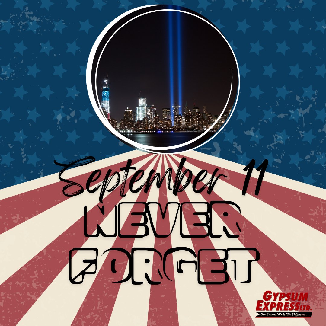 We will #neverforget - September 11th