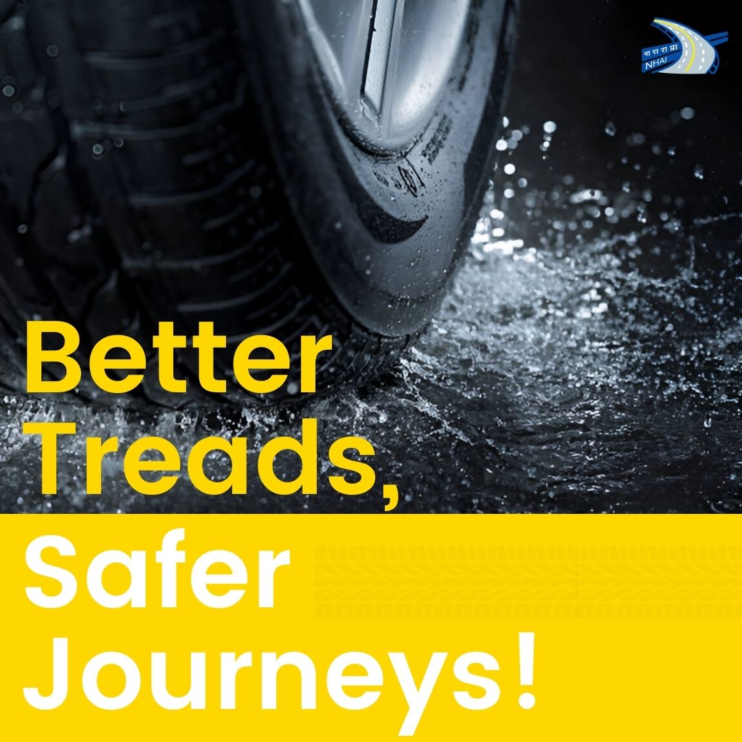 NHAI_Official's tweet photo. Driving in the monsoon requires extra caution, and one key safety measure is to ensure your tyre treads are in good condition. Before hitting the road, check your tyres to drive safely and keep the vehicle in control. #NHAI #MonsoonDrivingTips https://t.co/A2ML0E7Iy4
