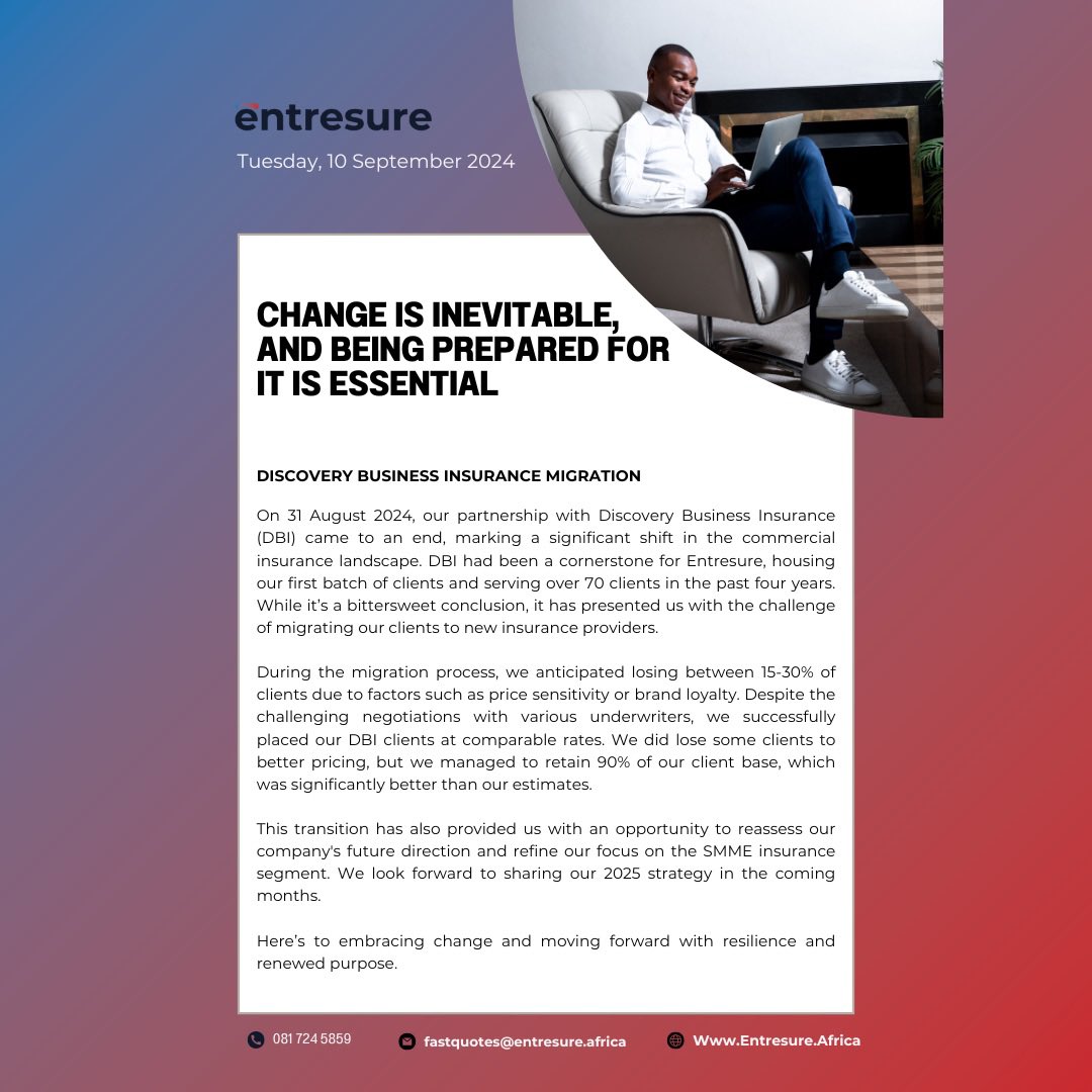 entresure's tweet photo. Change is inevitable, and being prepared for it is essential.
Here's to embracing change and moving forward with resilience and renewed purpose.
#ChangeManagement #ClientRetention #FutureStrategy #Entresure #EntresureAfrica #DiscoveryBusinessInsurance #BusinessInsuranceSA https://t.co/1vyKJ39ujy