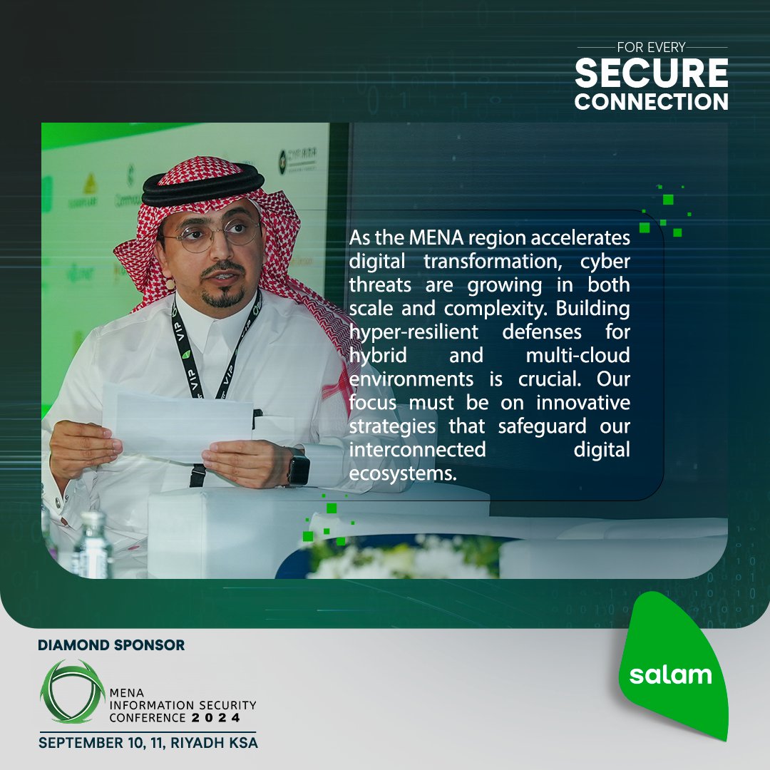 SalamBusiness's tweet image. As the MENA region advances digitally, cyber threats grow more complex. Mohammad Al Harithi, Director of Cybersecurity Products Development, stresses the need for hyper-resilient defenses in hybrid and multi-cloud environments.
#SalamBusiness #MENAISC2024