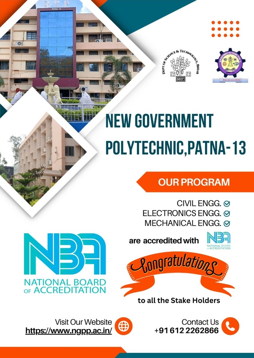 ngpp13's tweet photo. नवीन राजकीय पॉलीटेक्निक संस्थान, पटना-13 नेशनल बोर्ड ऑफ़ एक्रिडिटेशन (एनबीए) द्वारा मान्यता प्राप्त करने वाला सबसे पहला संस्थान बना।
Congratulations to New Govt. #Polytechnic Institute, #Patna-13 for becoming the first #institute to receive #nba accreditation!
#NGP #SBTE #DSTTE https://t.co/nn6DDF44Ia