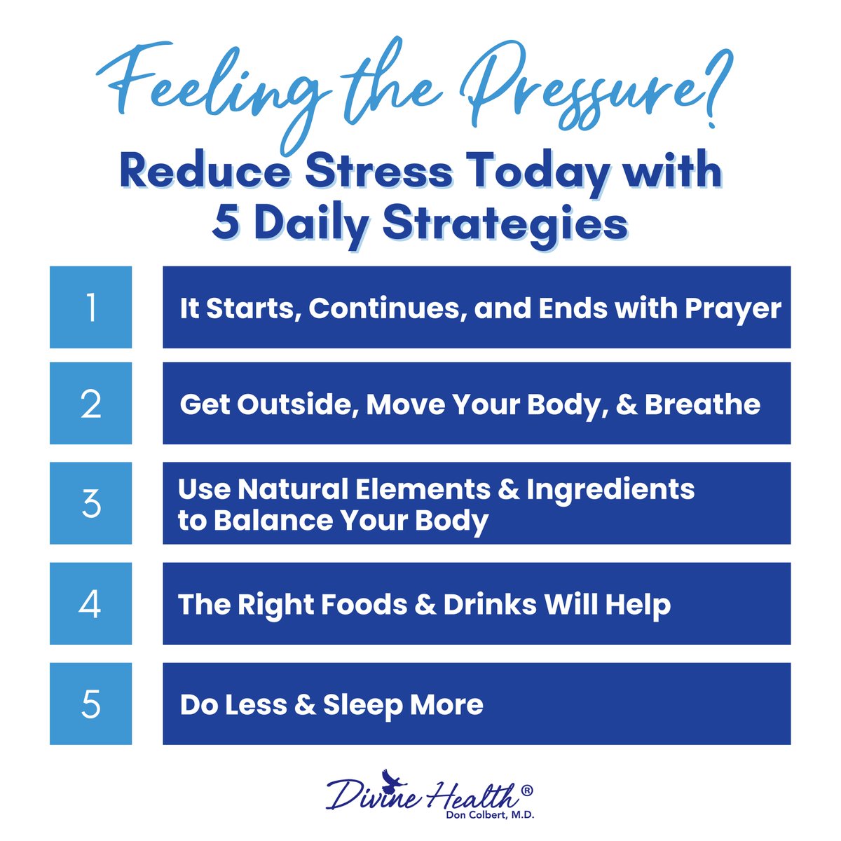 DivineHealthSup's tweet photo. 5 Ways to Reduce Stress:
✅ It Starts and Ends with Prayer
✅ Get Outside &amp; Breathe
✅ Use Natural Elements 
✅ The Right Foods &amp; Drinks Will Help
✅ Do Less &amp; Sleep More
📖 Read more here: https://t.co/jpLojCraLH
#drcolbert #divinehealth https://t.co/f3KGdYIRzh