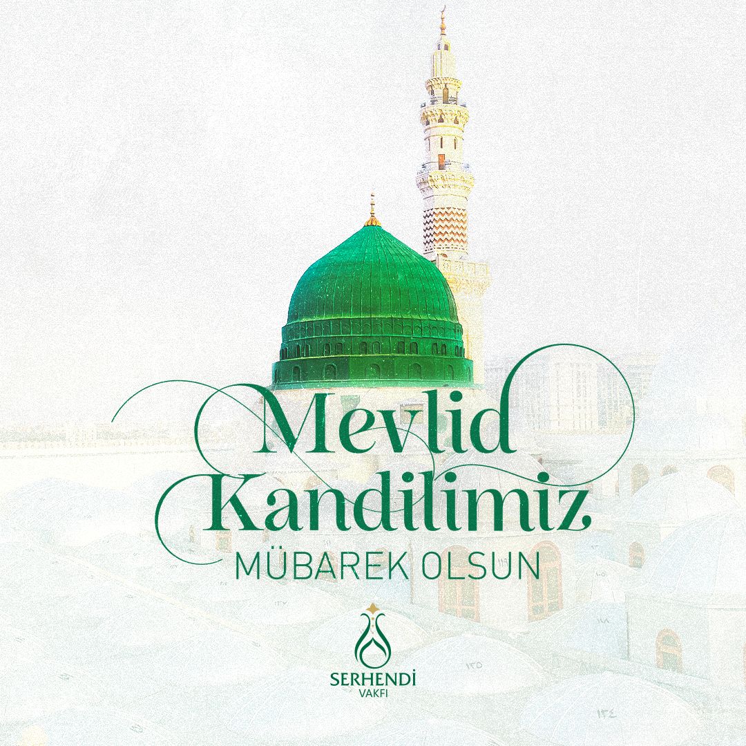 serhendivakfi's tweet photo. Mevlid kandilinin kalplerimizin dirilmesine ve bütün Müslümanların huzur ve afiyete kavuşmasına vesile olmasını Yüce Allah’tan niyaz ederiz.

Mevlid Kandilimiz Mübarek Olsun.

#SerhendiVakfı https://t.co/kpcAfymuGL