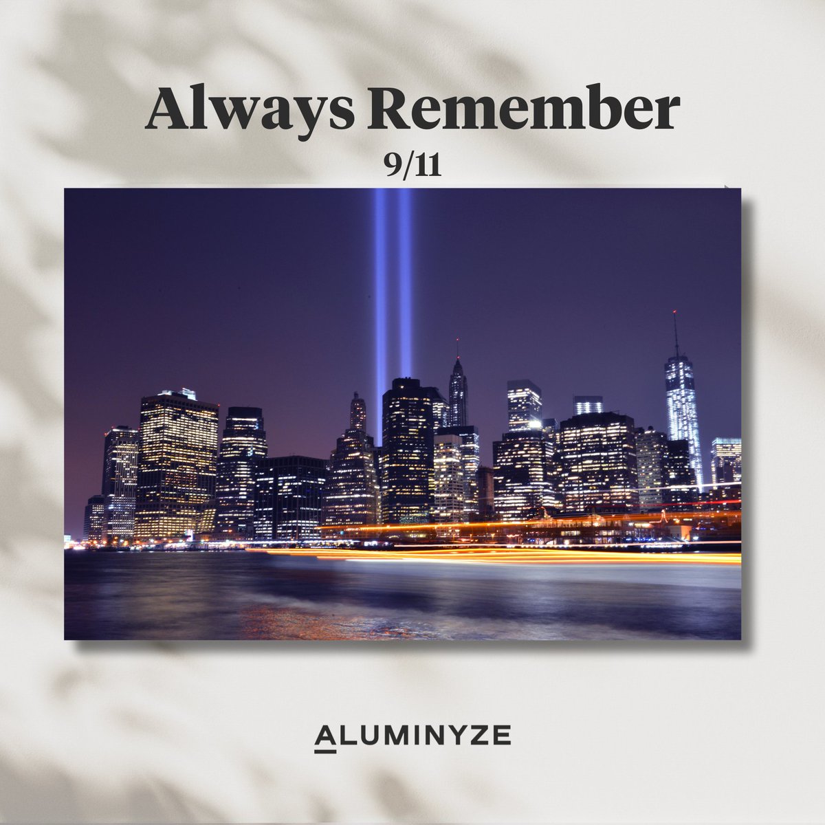aluminyze's tweet photo. Remembering the lives lost and the heroes who emerged on 9/11.  We will never forget. 🇺🇸 
#NeverForget #September11 https://t.co/2Hhh64oxgR