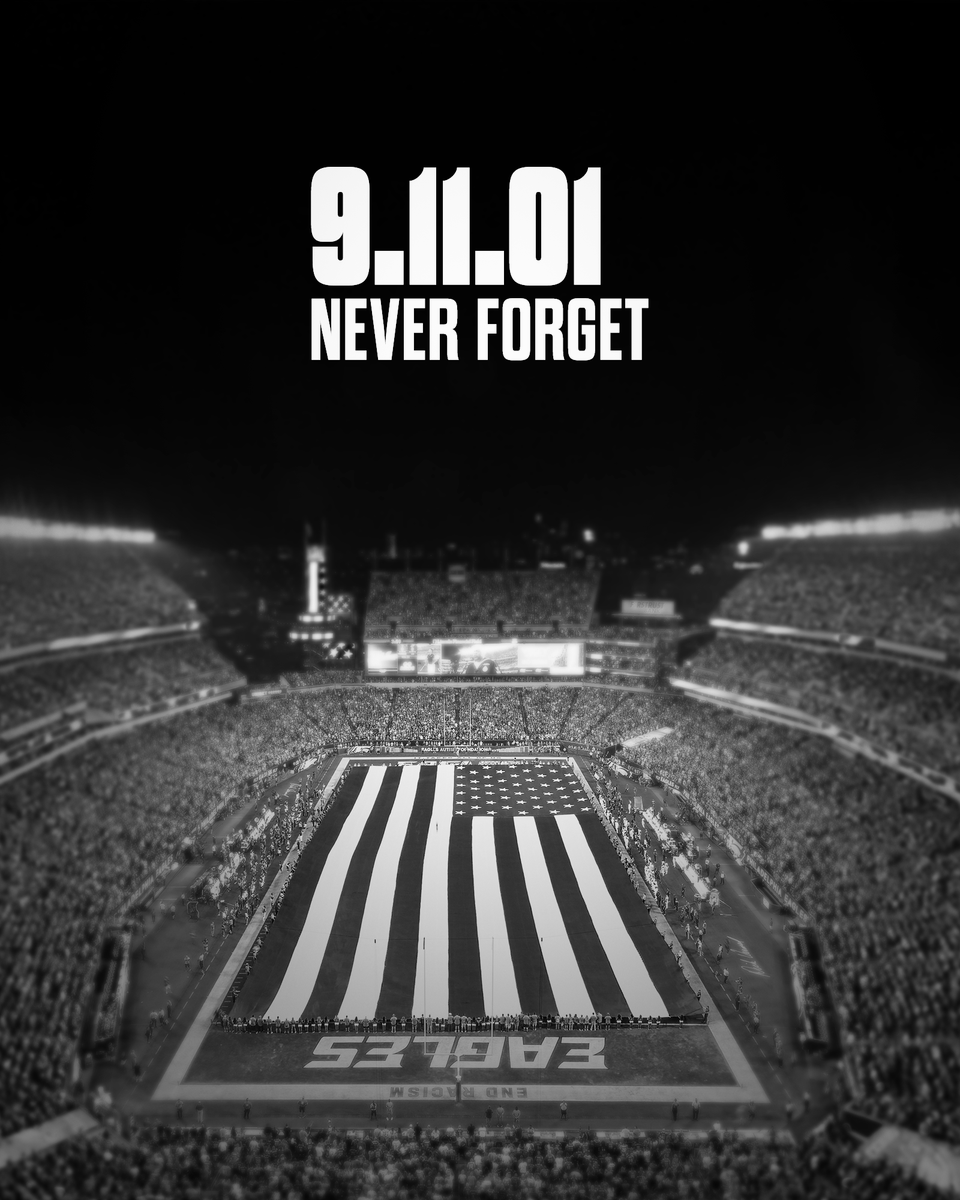 Eagles's tweet image. Today and every day, we will #NeverForget.