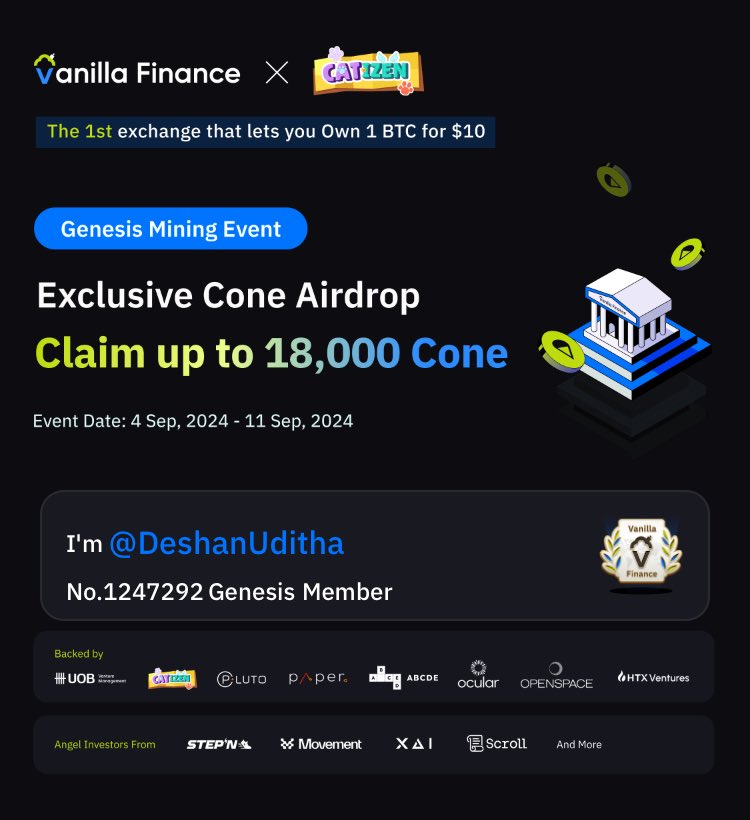 Deshan_97's tweet photo. #VanillaFinance is the 1st exchange that lets you own 1 Bitcoin for $10. Genesis mining is live now. Claim up to 18,000 Cone! #Airdrop #Miniapp.@VanillaFinance https://t.co/sc5fWxUJ4N