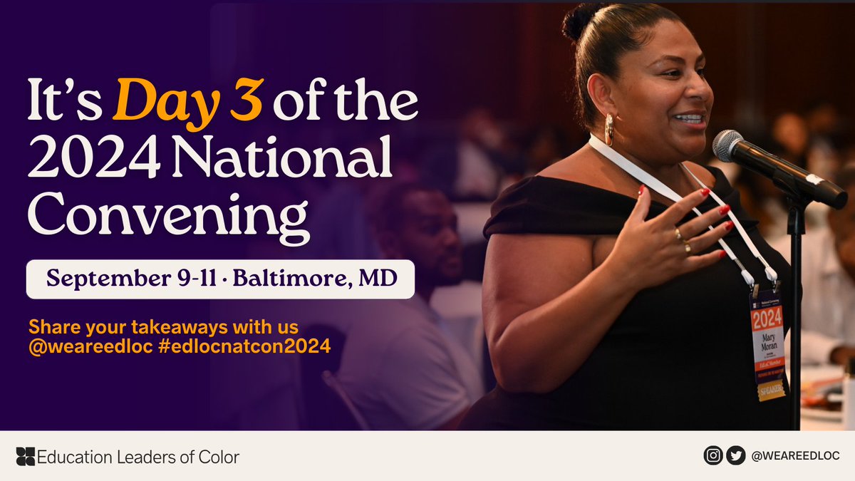 WeAreEdLoC's tweet image. It's Day 3 of #EdLoCNatCon2024! We're thrilled to wrap up this year's convening with more empowering discussions and memorable moments. Let’s end on a high note and continue to drive change together! #WeAreEdLoC