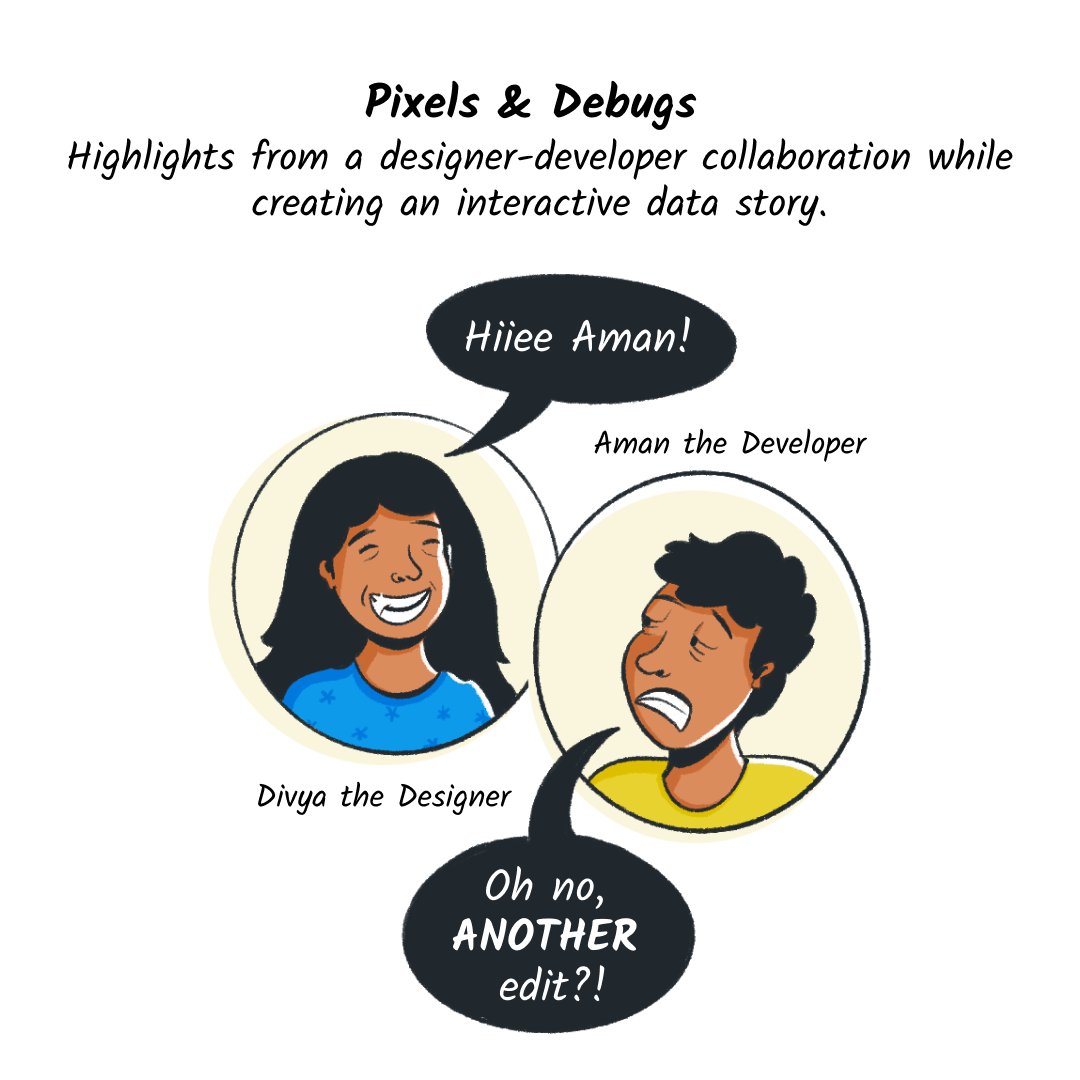 At our data-driven design lab, collaboration is the foundation of every project. In a recent interactive data story project, two of our youngest team members, Divya (designer) and Aman (developer), worked together to bring the concept to life.