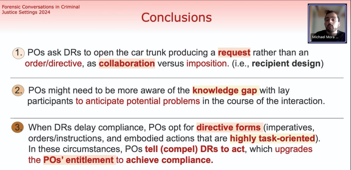 Our second panel of #ForensicCA2024 starts with Michael Mora-Rodruitez showing the normative orientation to compliance in police's request formats during border vehicle checks, and the escalation dynamics of high-entitlement/directive forms during trouble/non-compliance #EMCA