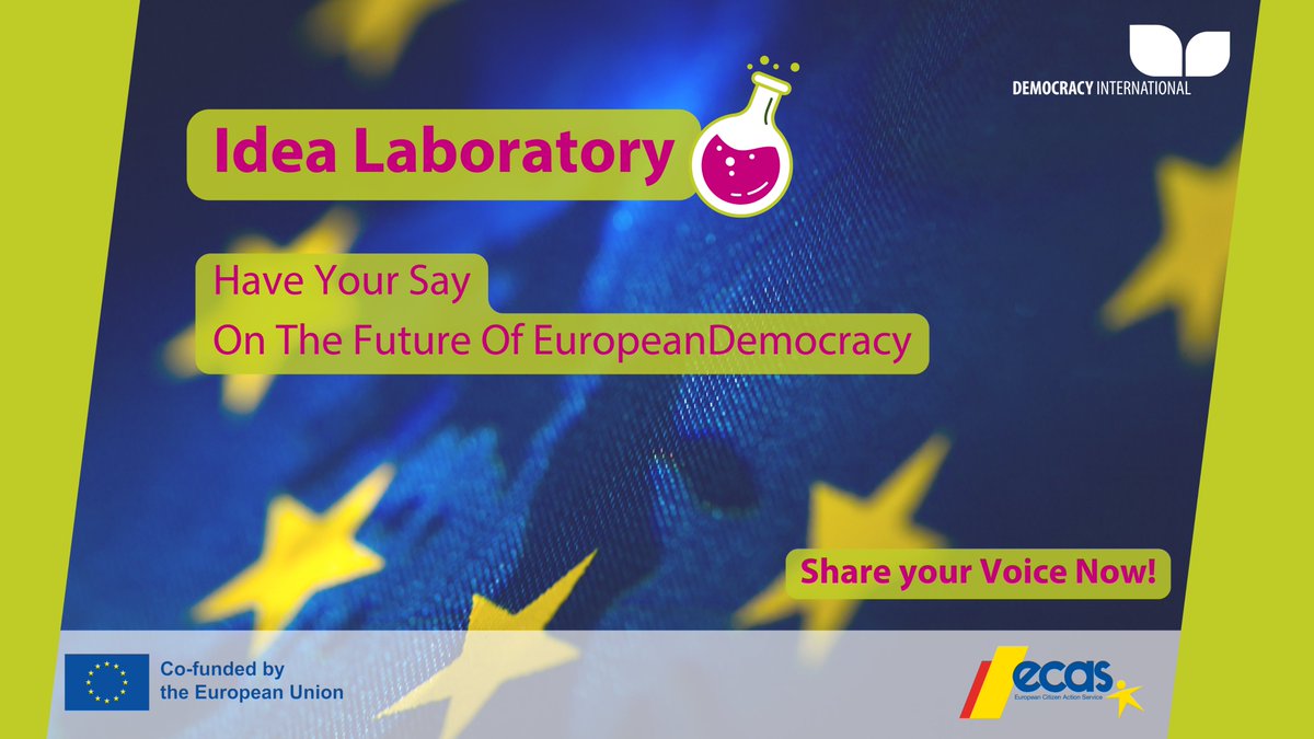 🧪Experiment in our Idea Laboratory! 
Join us in shaping the future of European democracy!  🧪

✨ Share your thoughts here: consul.democracy-international.org/the-future-of-…

#EuropeanDemocracy #YourVoiceMatters <a href="/ecas_europe/">ECAS NGO</a>