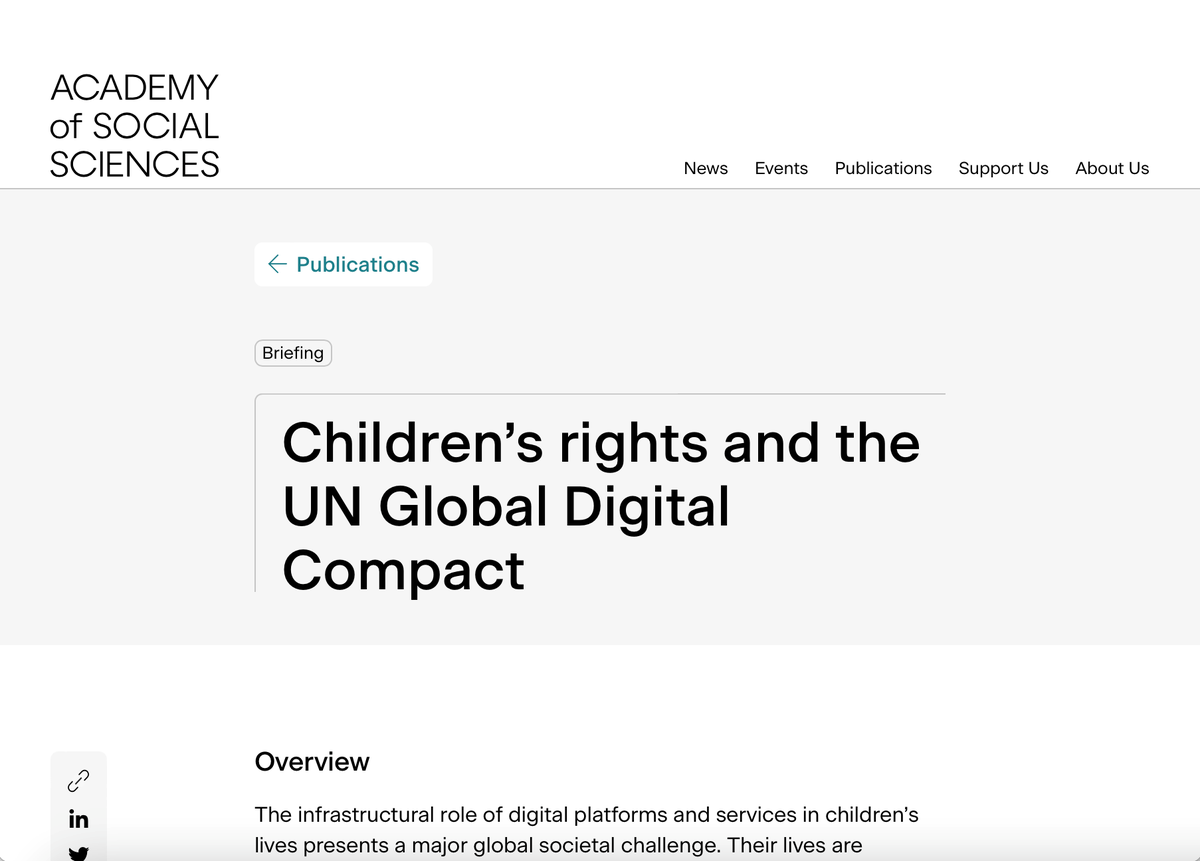 Our briefing on children’s rights and the UN Global Digital Compact has just been published by the Academy of Social Sciences at acss.org.uk/publications/c…

#UNSummitoftheFuture #GlobalDigitalCompact #ChildRights #InternetGovernance #DigitalFutures4Children <a href="/5RightsFound/">5Rights Foundation</a> <a href="/MediaLSE/">LSE Media & Communications</a>