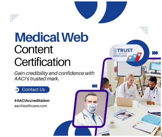 AaciHealthcare's tweet photo. In a digital world filled with health misinformation, #AACI is here to set the standard for quality and transparency. Apply for #MedicalWebContentCertification with AACI to ensure your site delivers reliable and trustworthy medical information to patients. https://t.co/3IoXG5TLH7 https://t.co/h75DAt6FnN