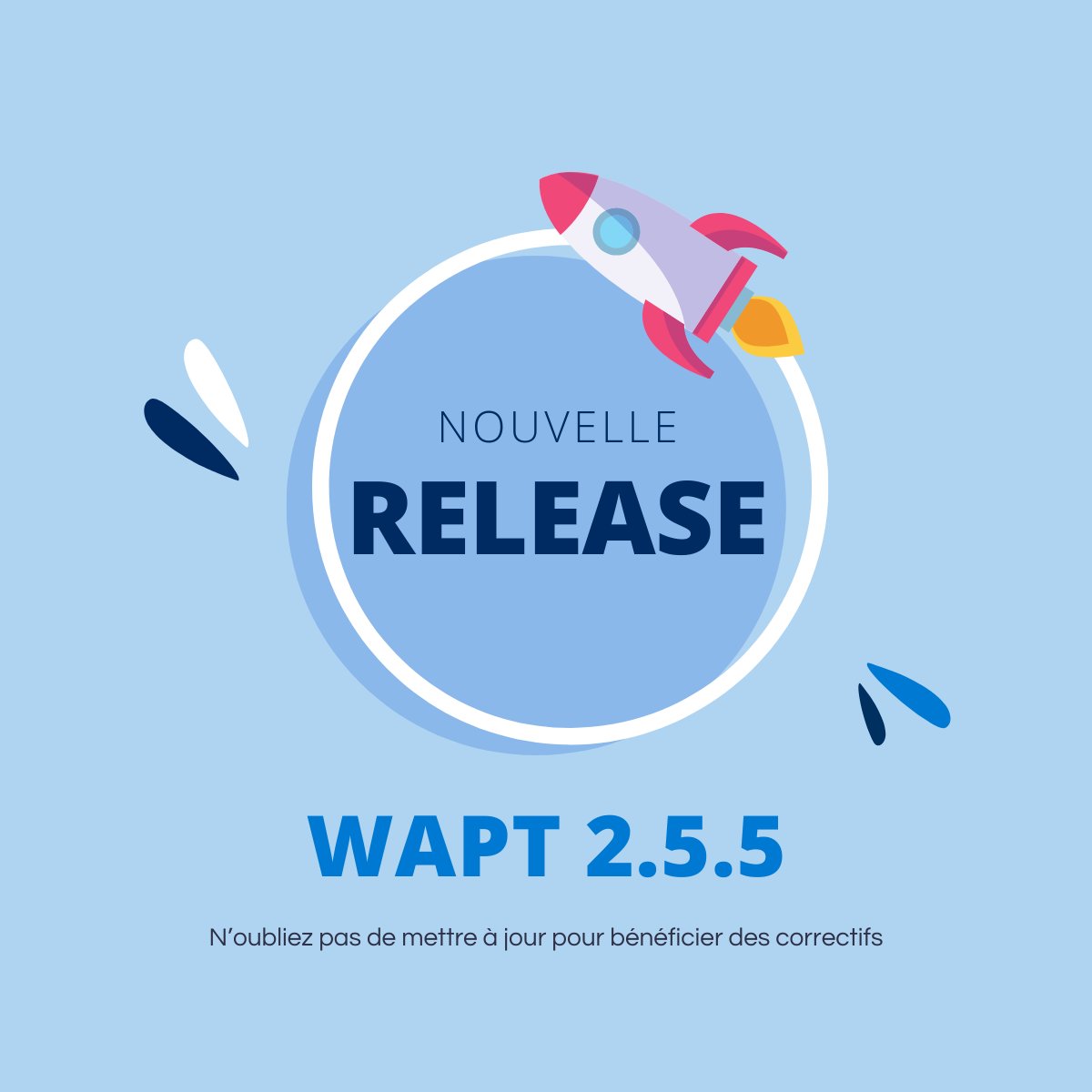 La release 2.5.5.15697 est disponible. 📣 

𝑸𝒖'𝒆𝒔𝒕 𝒄𝒆 𝒒𝒖𝒊 𝒄𝒉𝒂𝒏𝒈𝒆 ? 🚀
Elle correspond à une mise à jour de sécurité suite à une release Python.

👉 𝑳𝒆 𝒄𝒉𝒂𝒏𝒈𝒆𝒍𝒐𝒈 : wapt.fr/fr/doc/wapt-ch…