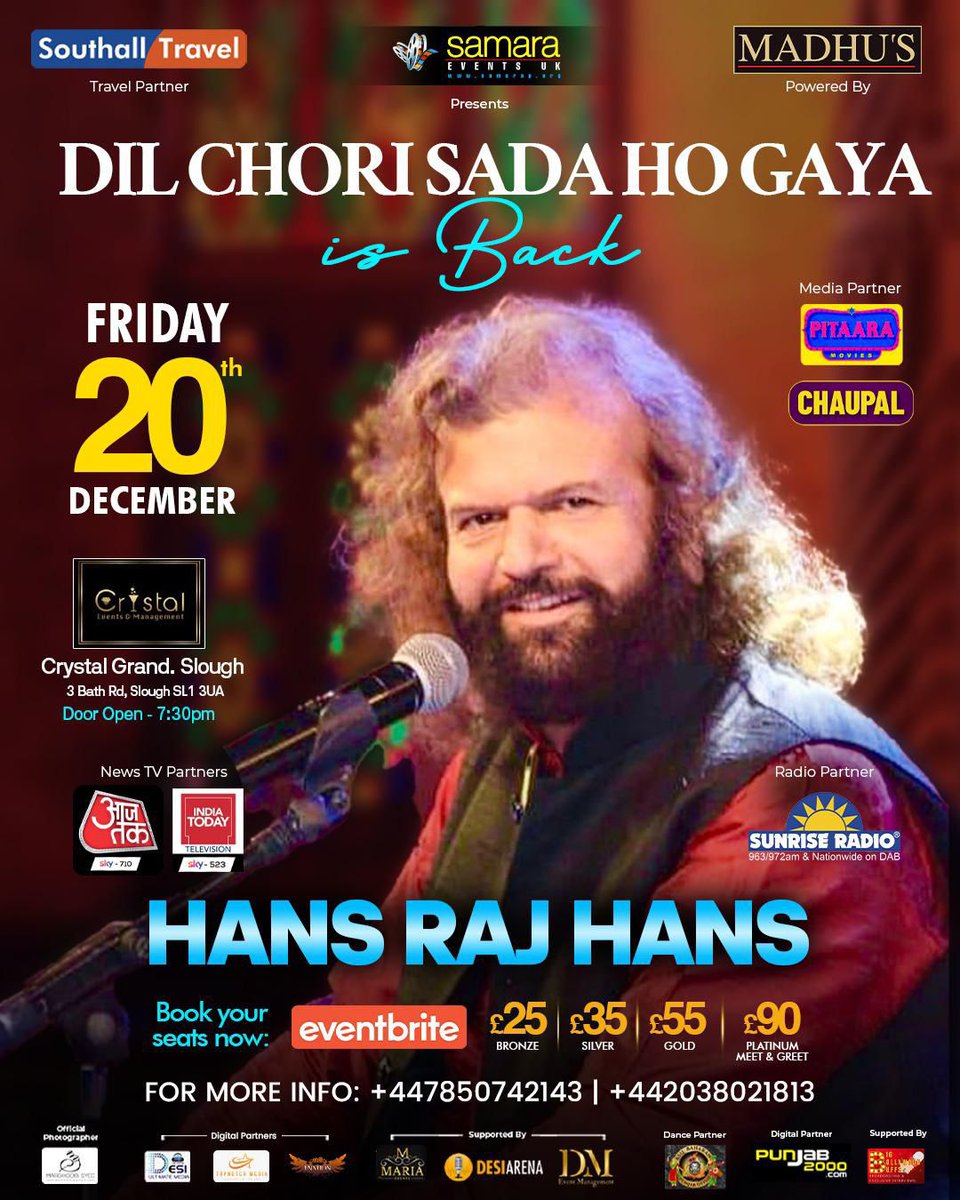Get ready for a magical evening with me! 🎶✨ Catch me live in Slough,UK on December 20th. Don't miss out—book your tickets now and be part of an unforgettable musical experience! 🎤

#hansrajhans #punjabisinger #sufisinger #dilchorisadahogaya