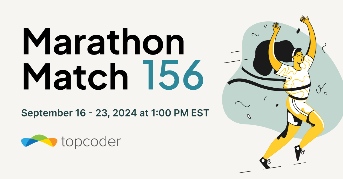 Topcoder's tweet photo. Competitors mark your calendars! Marathon Match 156 begins September 16th at 1:00pm EST! Check out our events page for all upcoming competitive programming events and how to register. Link in profile.
#MarathonMatch #CompetitiveProgramming #Topcoder #Wipro #Lab45 https://t.co/6JiRiOoQJb