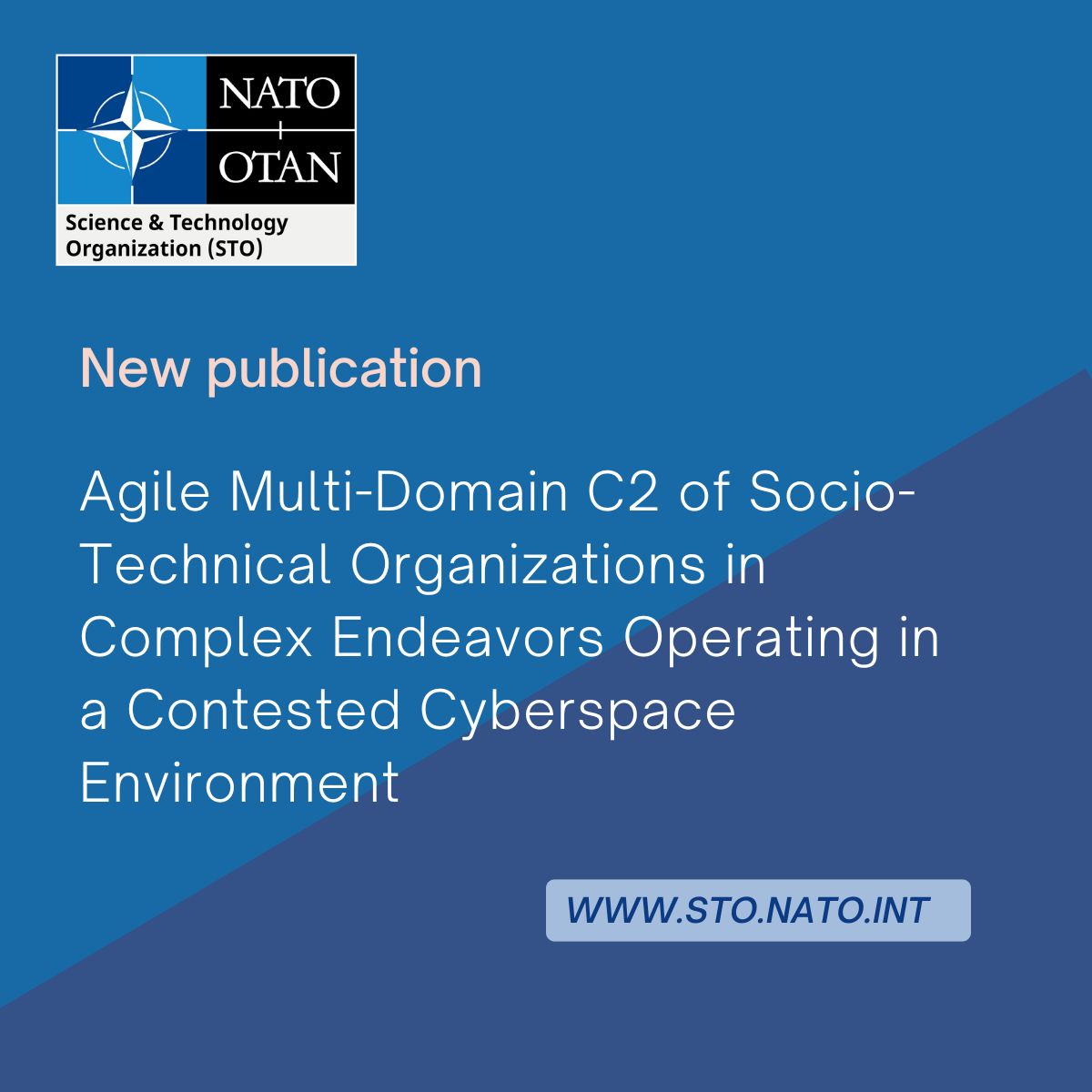 In the latest report published by NATO STO, the SAS-143 takes a closer look at command and control harmonization arrangements, and those that would be most appropriate for multi-domain operations in a contested cyberspace environment. 

Read more: c2coe.org/agile-multi-do…