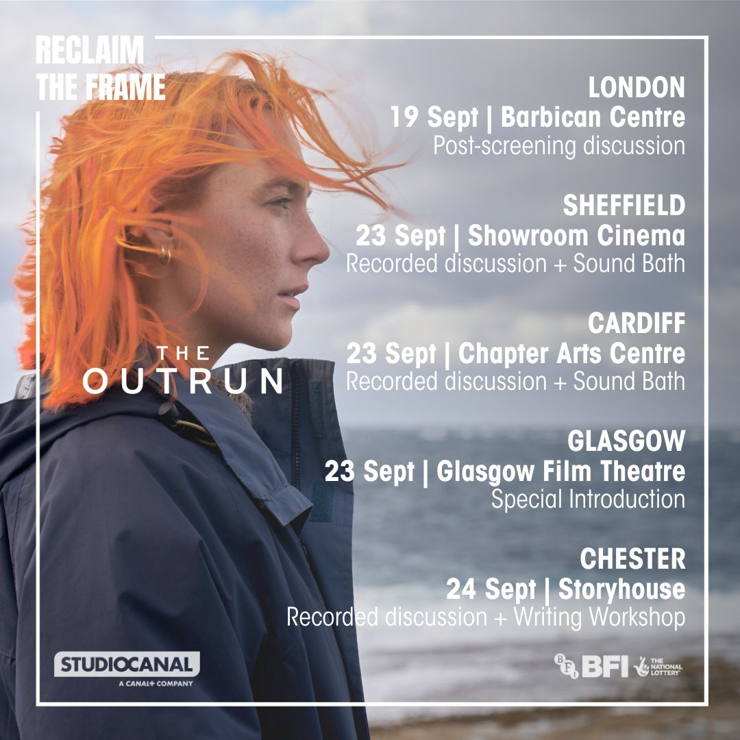 We're kicking off our preview screenings of THE OUTRUN (<a href="/StudiocanalUK/">StudiocanalUK</a>) next week! 🌊

🔸19 Sept <a href="/BarbicanCentre/">Barbican Centre</a>
🔸23 Sept <a href="/showroom/">Showroom</a> (w <a href="/mmefleur72/">Muna Mcadie</a>), <a href="/chaptertweets/">Chapter Arts Centre</a>, <a href="/glasgowfilm/">GFT</a>
🔸24 Sept <a href="/StoryhouseLive/">Storyhouse</a> (w <a href="/Clairebeerjeraz/">Clairey</a> )

 🎟️Event + ticket details: bit.ly/TheOutrun-RTF