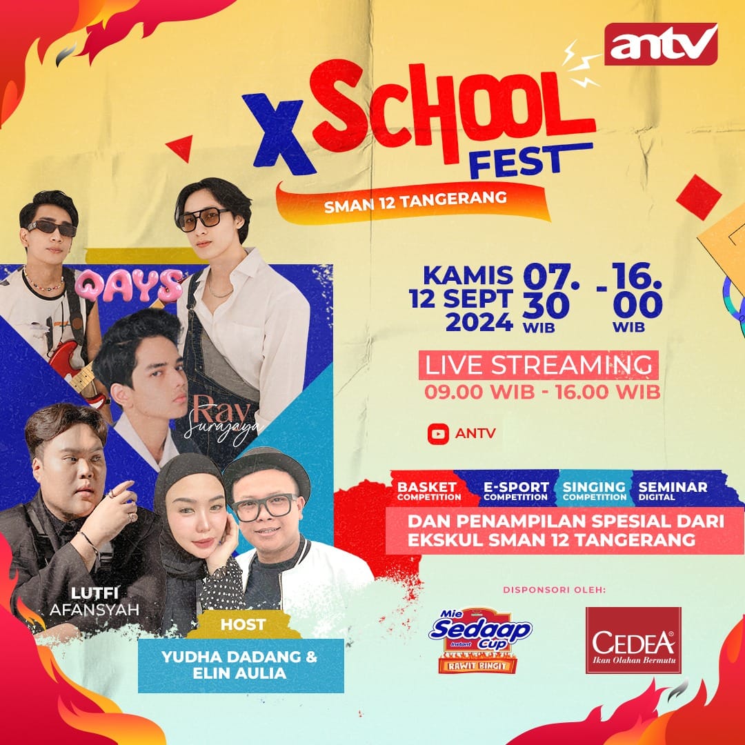 ‼️X-SCHOOL FEST GOES TO SMAN 12 TANGERANG‼️

Heyoooo SMAN12 Tangerang mana nih suaranya?! Udah siap buat seru-seruan seharian bareng Antv di X-SCHOOL FEST?!

Pastinya bakal ada basket competition, E-Sport Competition, Singing dan Seminar Digital!🔥

Selain itu bakal ada special