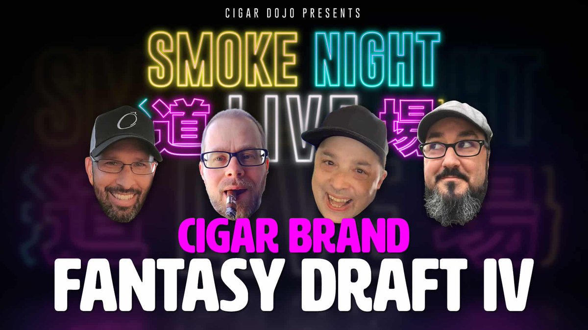 CigaRSS's tweet image. Cigar Dojo | Smoke Night LIVE – Cigar Brand Fantasy Draft IV dlvr.it/TD6hhv @cigardojo