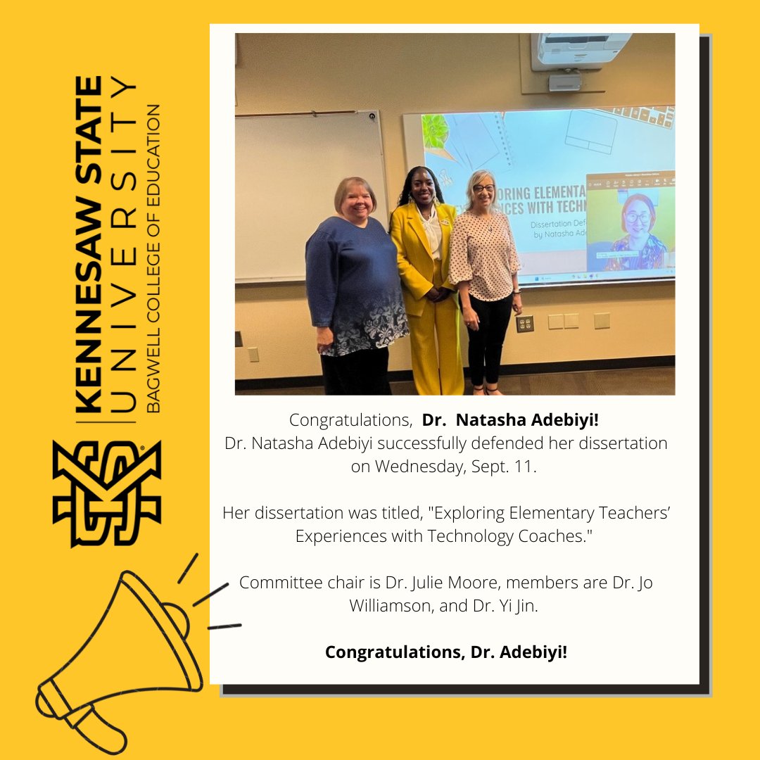 Dr. Natasha Adebiyi successfully defended her dissertation on Wednesday, Sept. 11. Her dissertation was titled “Exploring Elementary Teachers’ Experiences with Technology Coaches.” Her dissertation committee was Dr. Julie Moore (chair), Dr. Jo Williamson, and Dr. Yi Jin. #KSU
