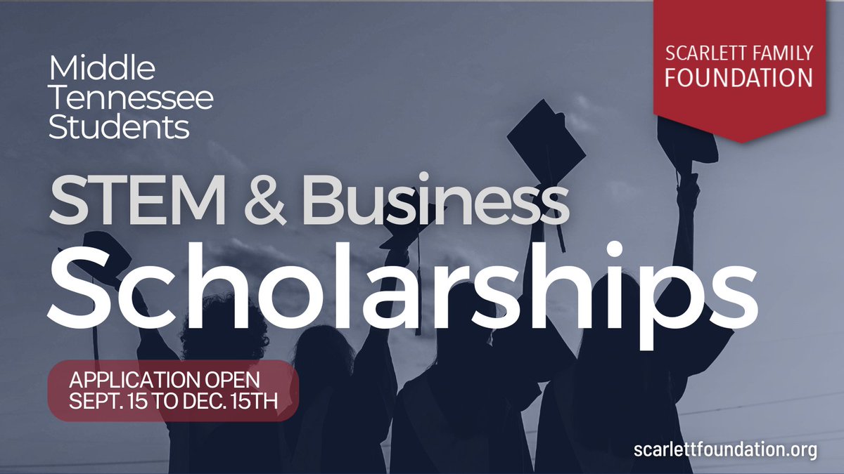 Scarlett Family Foundation (@scarlettfndt) on Twitter photo Planning to pursue a STEM or Business degree in college? Check out the Scarlett Family Foundation Scholarship! Applications open Sept. 15 for Middle Tennessee high school seniors and graduates. 🎓 Learn more: scarlettfoundation.org/students/. #ScarlettScholars Planning to pursue a STEM or Business degree in college? Check out the Scarlett Family Foundation Scholarship! Applications open Sept. 15 for Middle Tennessee high school seniors and graduates. 🎓 Learn more: scarlettfoundation.org/students/. #ScarlettScholars